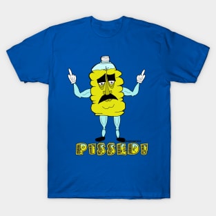 Pissed!! T-Shirt